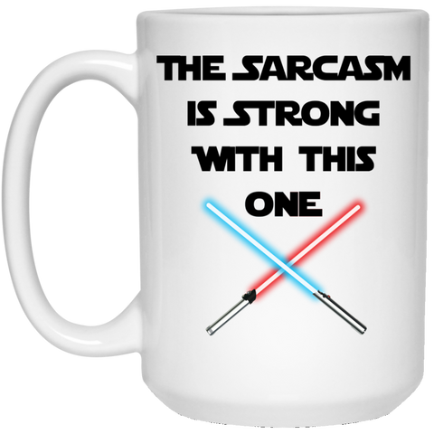 Image of Sarcasm Is Strong - White