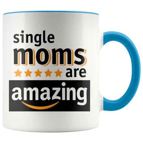 Image of Amazing Single Moms Accent Mug