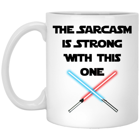 Image of Sarcasm Is Strong - White