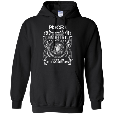 Image of Pisces Can't Handle Me Hoodie