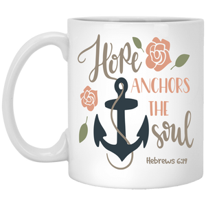 Hope Is The Anchor Mug