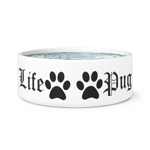 Image of Pug Life Dog Bowl