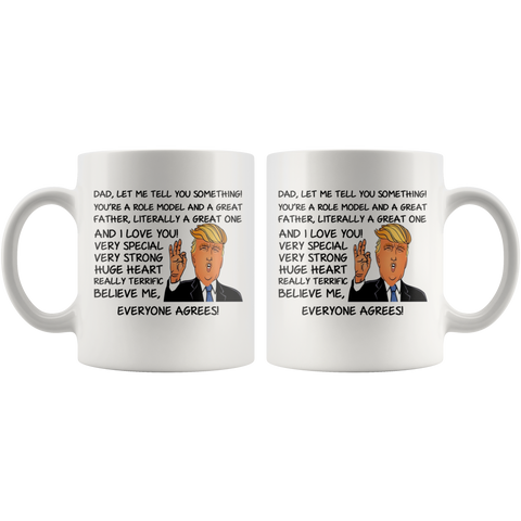 Image of Trump - Everyone Agrees Mug
