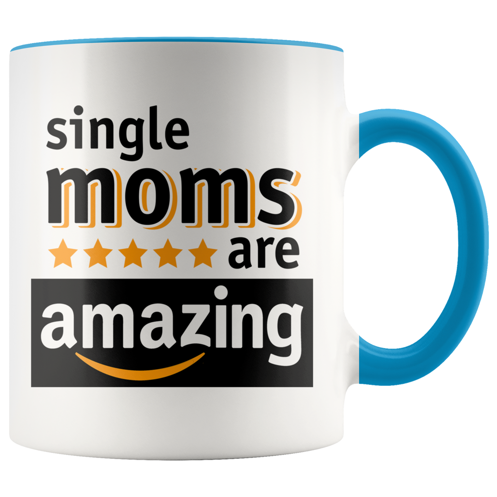 Amazing Single Moms Accent Mug