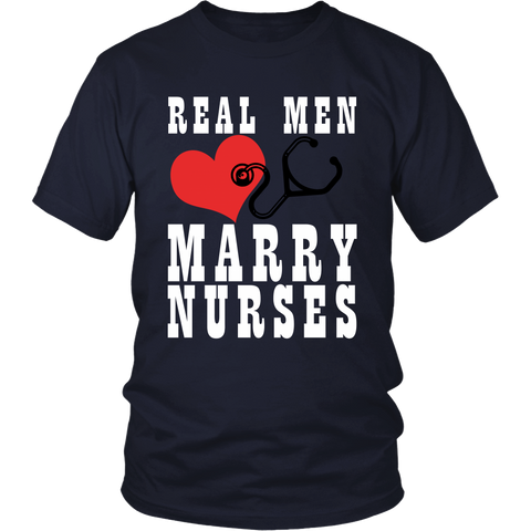 Image of Real Men Marry Nurses Shirt